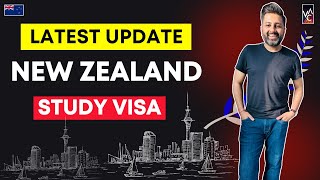 Latest Update New Zealand Study Visa 2024