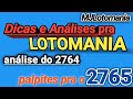 LOTOMANIA 2764 - Análises e Dicas mais um palpite pra o conc.2765 (VamosPraCima)