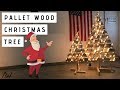 Making a Christmas Tree from Pallet Wood | Build Making a Christmas Tree from Pallet Wood | Build