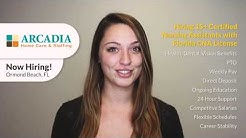 Featured Job: Multiple Positions with Arcadia Home Care & Staffing in Daytona Beach, FL 