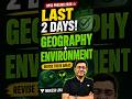 Revise These Geography & Environment Topics Now! | UPSC Prelims 2026 | Mukesh Jha