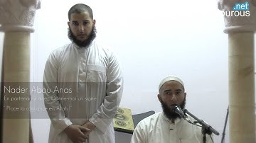 PLACE TA CONFIANCE EN ALLAH ! - NADER ABOU ANAS