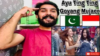 Ayu Ting Ting 'Goyang Mujaer Reaction 🇮🇩🇵🇰