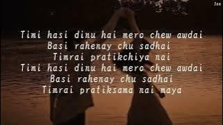 Timro Pratiksa-khusi  xu timro saath payera lyrics Karaoke  please #Subscribe my channel