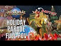 Universal&#39;s Holiday Parade Featuring Macy&#39;s | Full Parade POV 2021