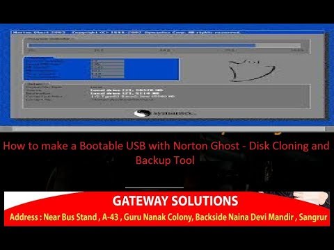 How to make a Bootable USB of  Norton Ghost   - Disk Cloning and Backup tool
