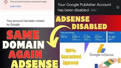 Tips For Re-approval Of Adsense On Same Domain After Adsense Disabled