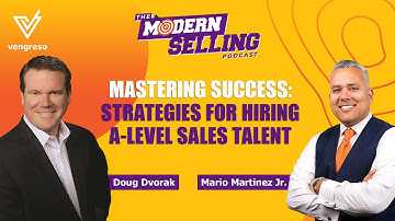 A-Level Sales Talent Acquisition | Doug Dvorak | MSP Highlights