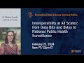 Interoperability at All Scales: from Data Bits and Bytes to National Public Health Surveillance