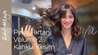 Pınar Tartan Volume.2 | Kahkul Saç Kesim | Sabit Akkaya Kuaför Salonları
