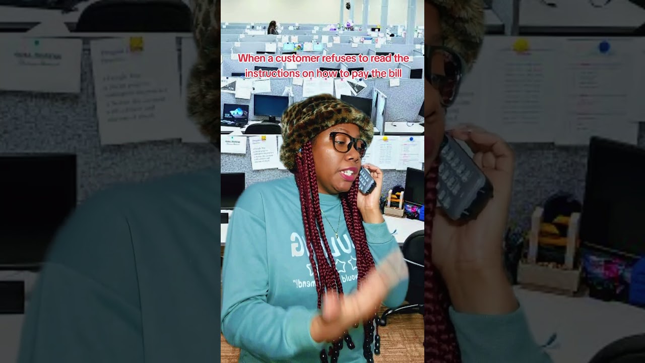 When a customer refuses to read the instructions on how to pay attention bill