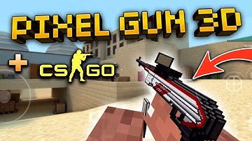 CS:GO + Pixel Gun 3D?!
