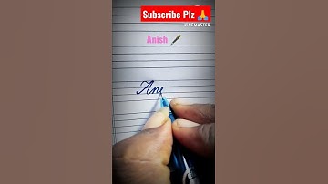 "Anish"Beautiful Name in English cursive handwriting l#shorts #handwriting #calligraphy #writing#pen