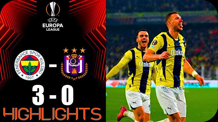 Youssef En-Nesyri Golü | Fenerbahçe vs Anderlecht 3-0 MAÇ ÖZETI | Avrupa Ligi 2024-25