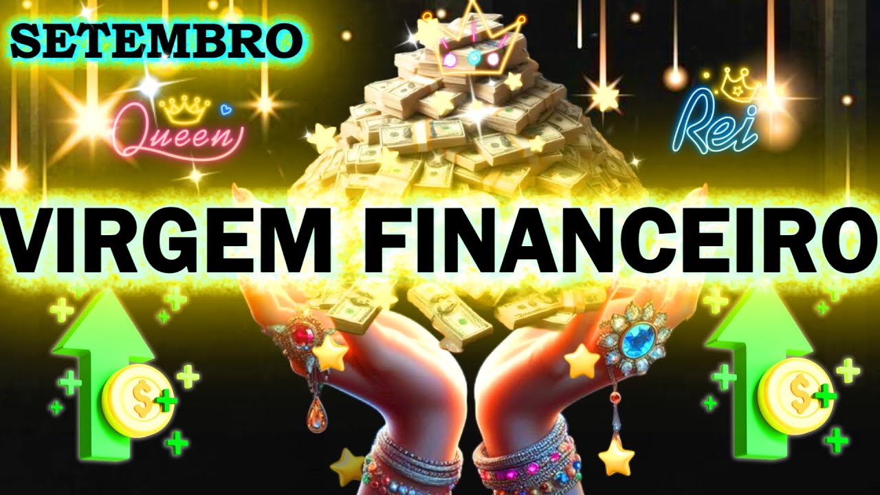 VIRGEM💲✨️UM PORTAL DE DINHEIRO FOI ABERTO PRA VOCÊ E UM NOVO CICLO PRÓPERO VAI COMEÇAR✨REVIRAVOLTA🙏