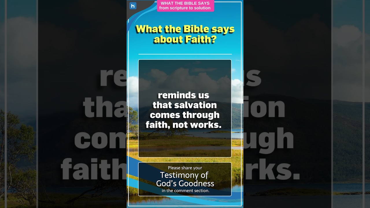 What the bible says about Faith