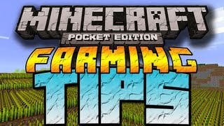 Farming Tips - Minecraft Pocket Edition