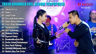 Sang Biduan Tasya Rosmala feat. Fendik Adella - Takdir Cinta - Duka - Full Album Terpopuler