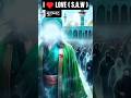 I 💗 LOVE Muhammad ( S.A.W ) me to hu mohd ka deewana #naat #trending #viral #shortsfeed #I 💗 you
