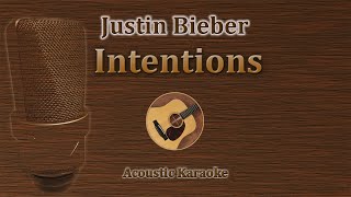 Intentions - Justin Bieber (Acoustic Karaoke)