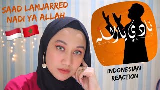 Nadi Ya Allah - Saad Lamjarred | Indonesia Reaction ????