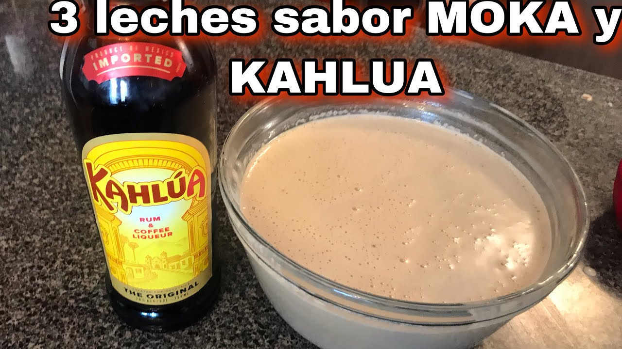 3 leches sabor Moka y KAHLUA