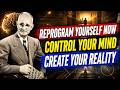 Control Your Mind Before It Controls You | The Secret to Changing Your Reality #napoleonhill