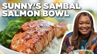 Famous Sunny Anderson's Sambal Salmon Bowl | The Kitchen | Food Network Wealth