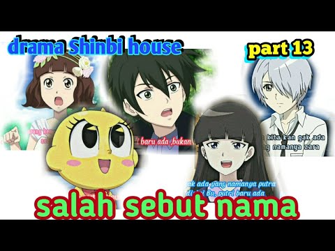 drama shinbi house part 13 ll salah sebut nama