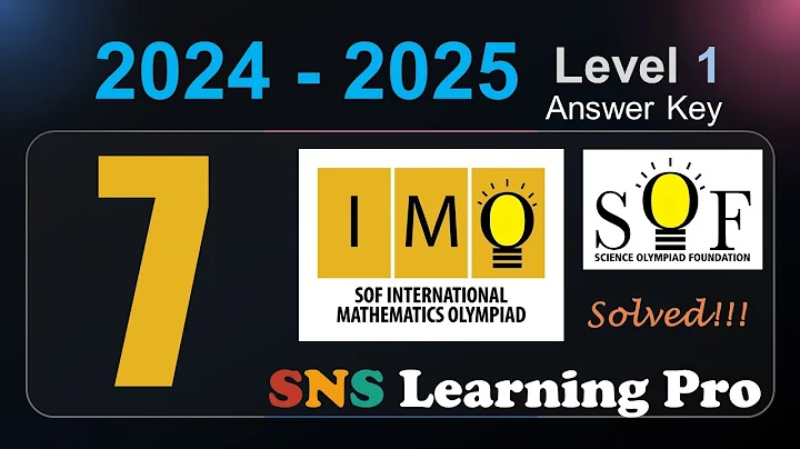 | Class 7 | IMO | 2024 - 2025 Answers | Level 1 | SOF | Olympiad | Previous paper | 2026 Learning