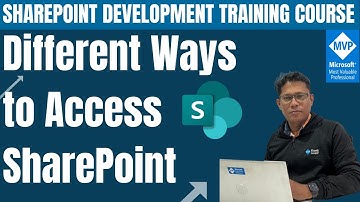 Different Ways to Access SharePoint | SharePoint On-Premises vs SharePoint Online