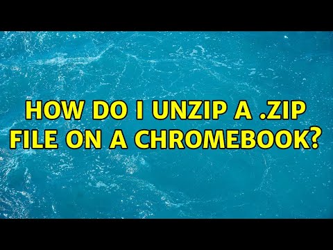 How do I unzip a .zip file on a Chromebook? (2 Solutions!!)