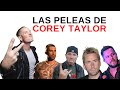 Las PELEAS de COREY TAYLOR 🤣