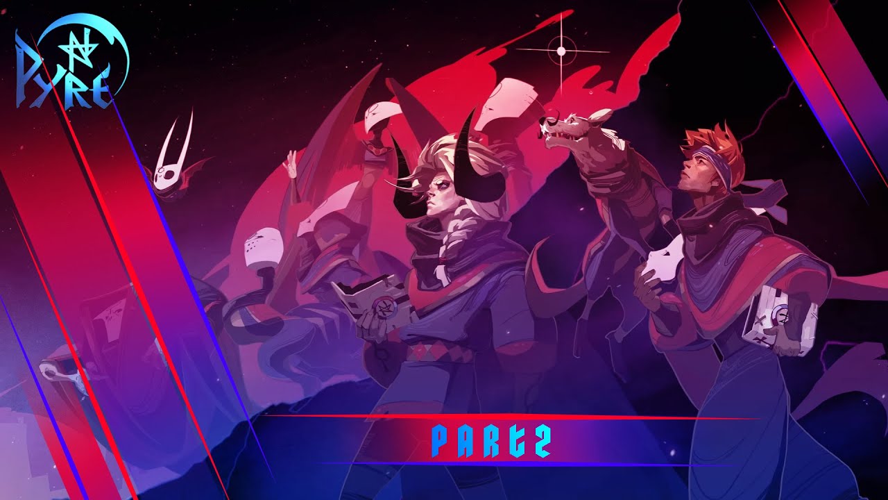 Pyre Playthrough Part 2