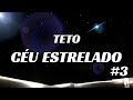 CÉU ESTRELADO #3