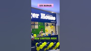New CanteenArea #iitropar #iit #campuslife #iitian #collegelife #missiitian #trending #viral #shorts