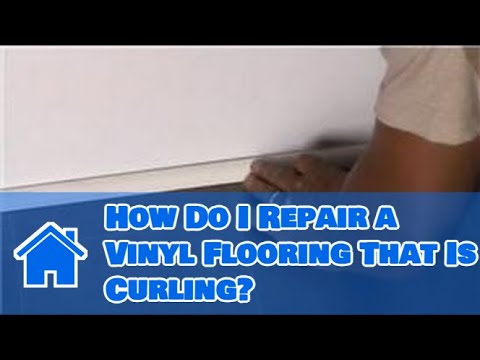 Repair A Vinyl Flooring That Is Curling, How To Seal Vinyl Flooring Edges