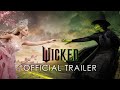 Wicked  official trailer universal pictures 