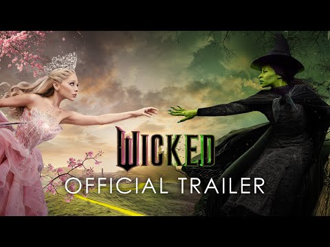 WICKED - Official Trailer (Universal Pictures) - HD