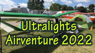 AirVenture 2022 Ultralights Hello Anybody There?