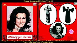 Müzeyyen Senar - Yaralarım Çok Derin (Original Lp Song Analog Remastered 1977) 4K