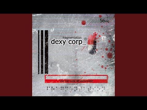 Dexy Corp — Proselytes
