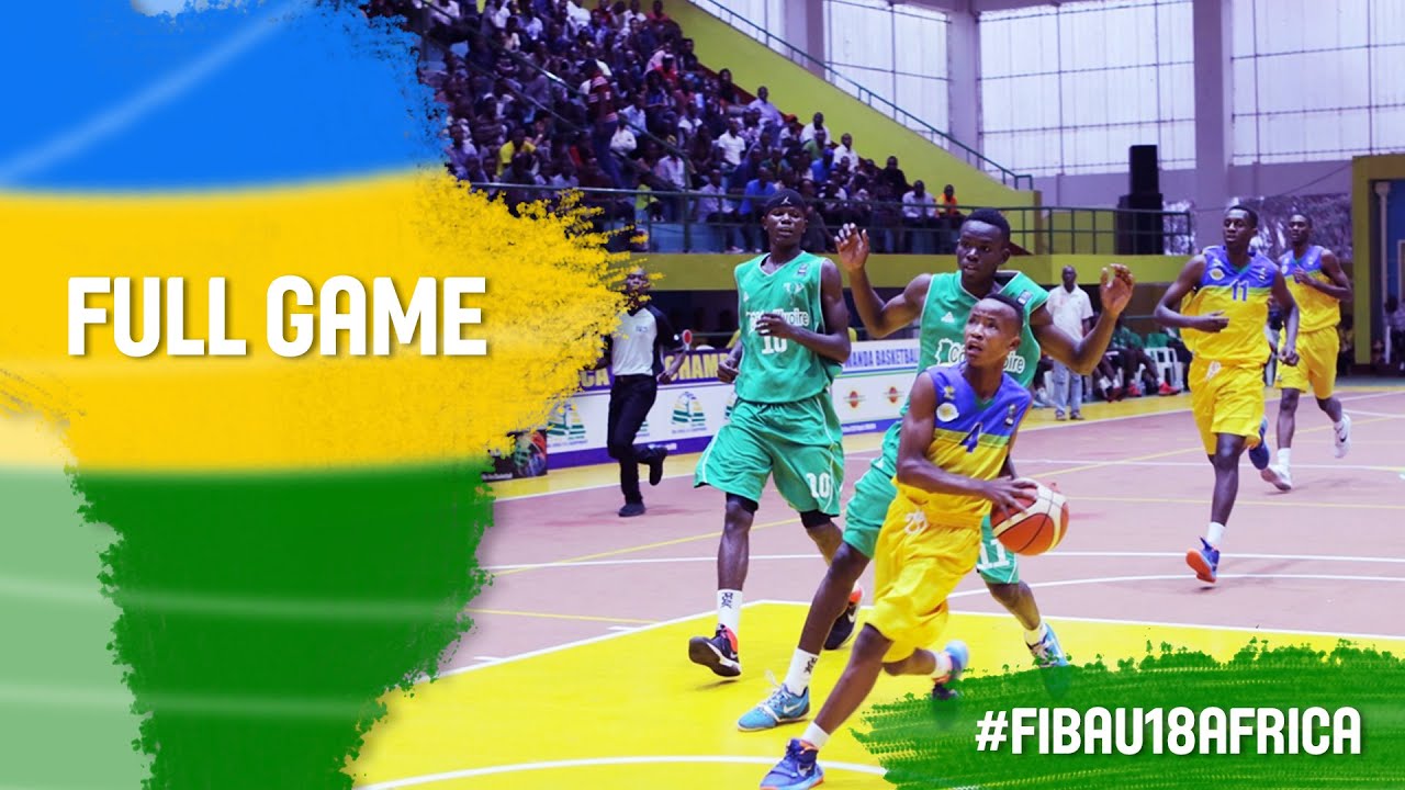 Cote d'Ivoire v Rwanda - Full Game - CL 5-8