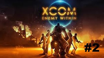 XCOM Enemy Within #2 - UFO Crash Landing