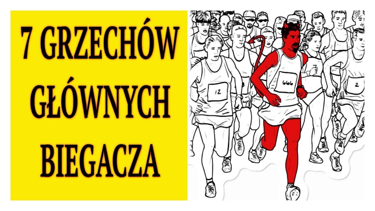 7 Grzechów Głównych Biegacza || Też je popełniasz ?
