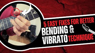 HOW TO PRACTICE BENDING AND VIBRATO ON GUITAR