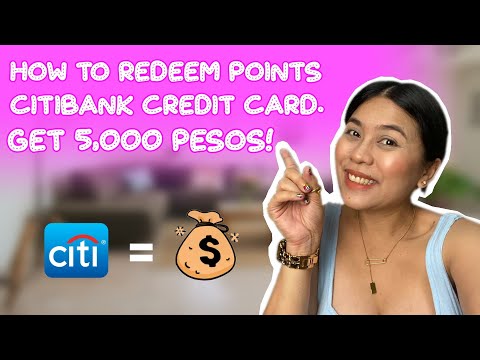 HOW TO REDEEM CITIBANK POINTS. GET 5000 CASH! CREDIT CARD PERKS AND BENEFITS, CITI PREMIER MILES