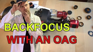 Backfocus On The Edgehd 8 Using An Oag