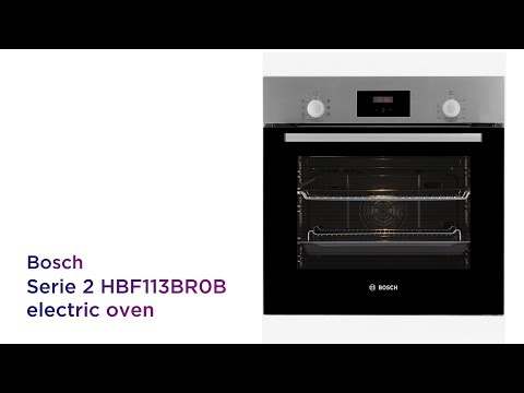 Bosch Serie 2 HBF113BR0B Electric Oven – Stainless Steel | Product Overview | Currys PC World