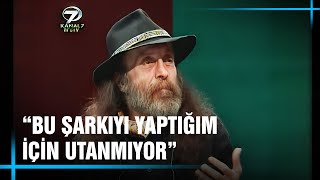 Namus Belası Şarkısı Sol Kesim İçin Mi Yazıldı Kanal 7 Arşiv